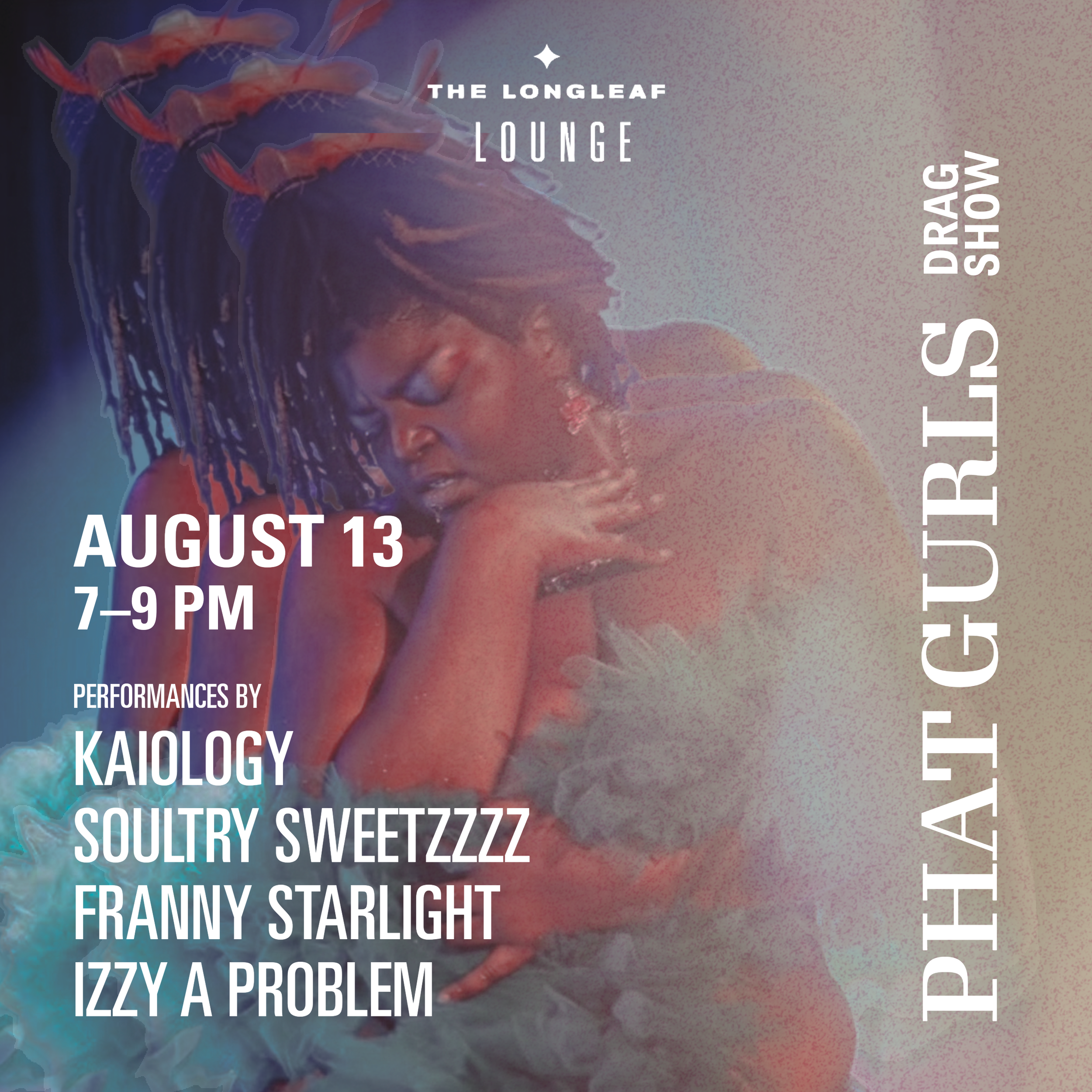 Phat Gurls Drag Show