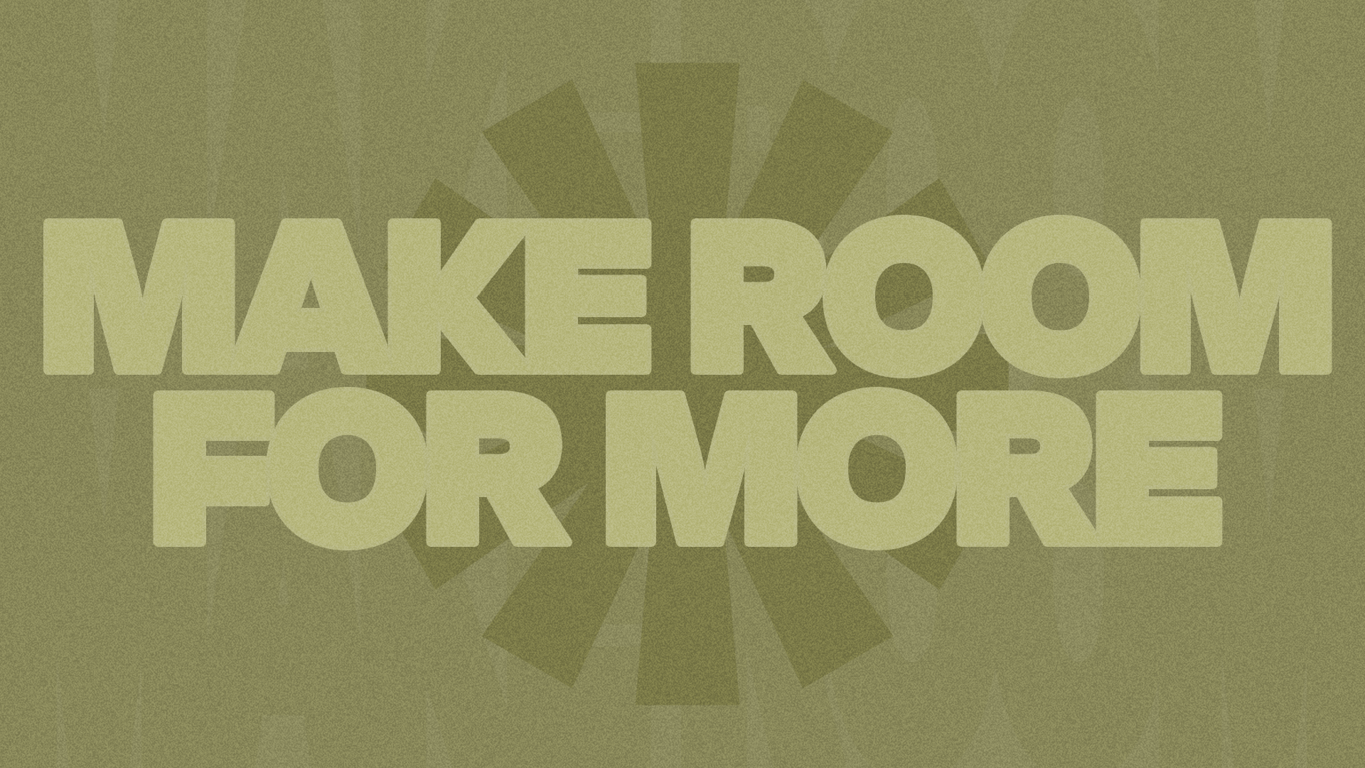Make Room For More (part 2)