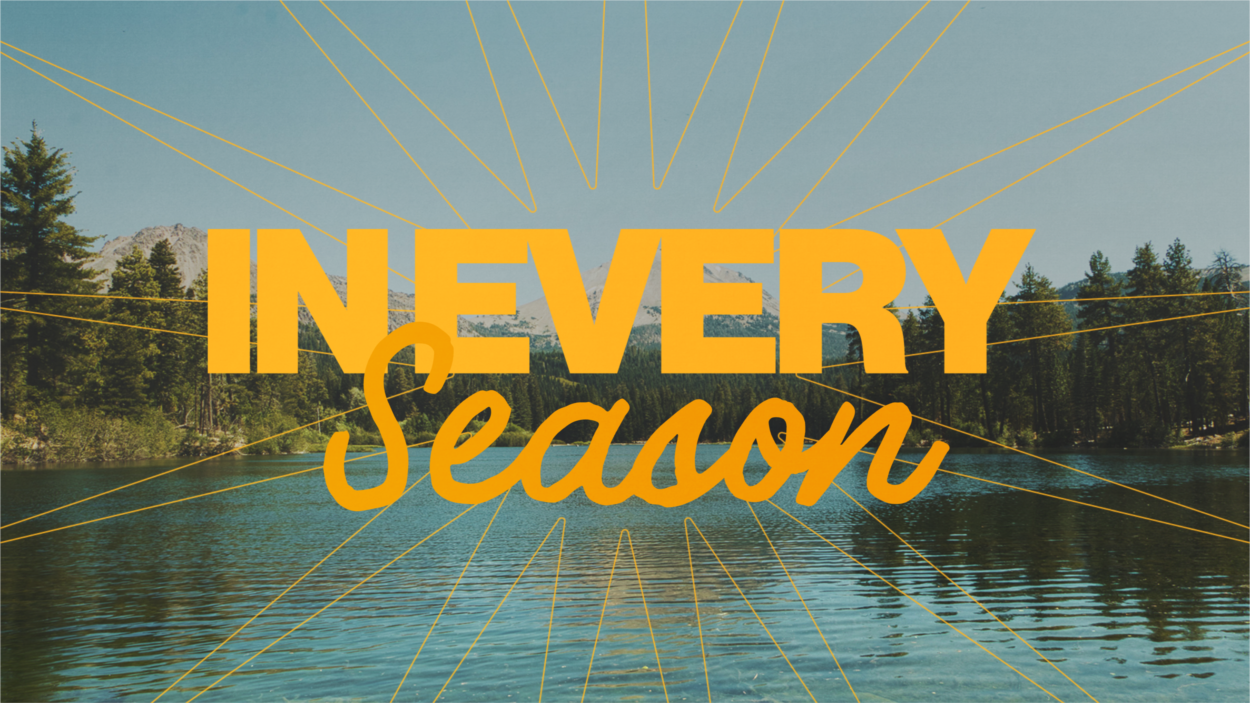 In Every Season: Week 4 Daily Devotions