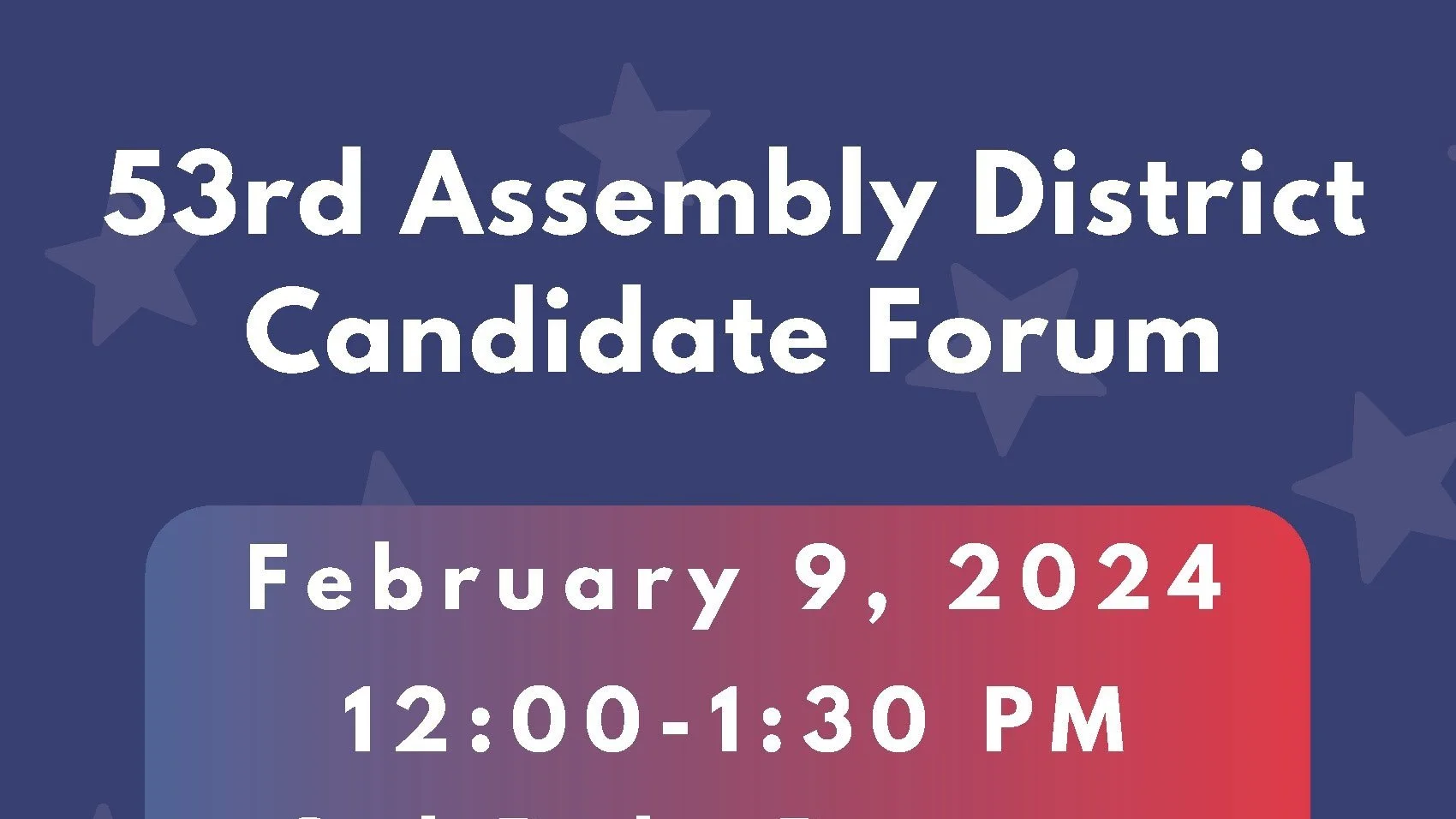 Candidate Forum