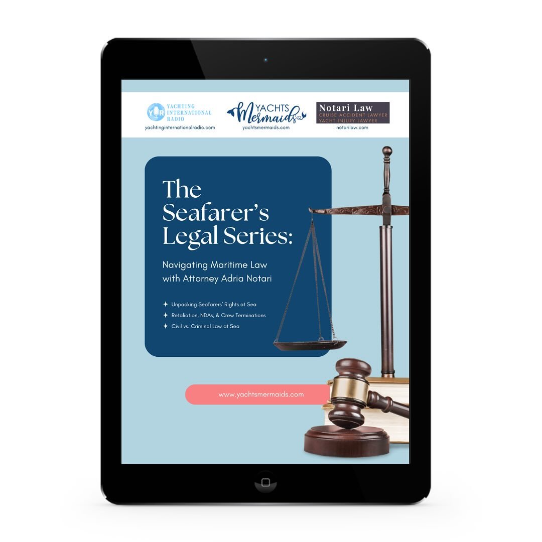 ⚠️ MARITIME LAW FOR YACHT CREW

Yachting offers adventure &mdash; but also legal grey areas that put crew at risk. In this 3-part @yachtinginternationalradio UNCENSORED series, hosted by Yachts Mermaids, maritime lawyer &amp; former seafarer Adria No