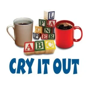 CRY IT OUT