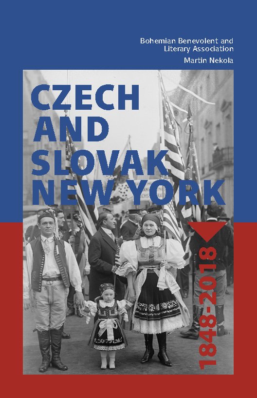 Czech and Slovak New York 1848-2018