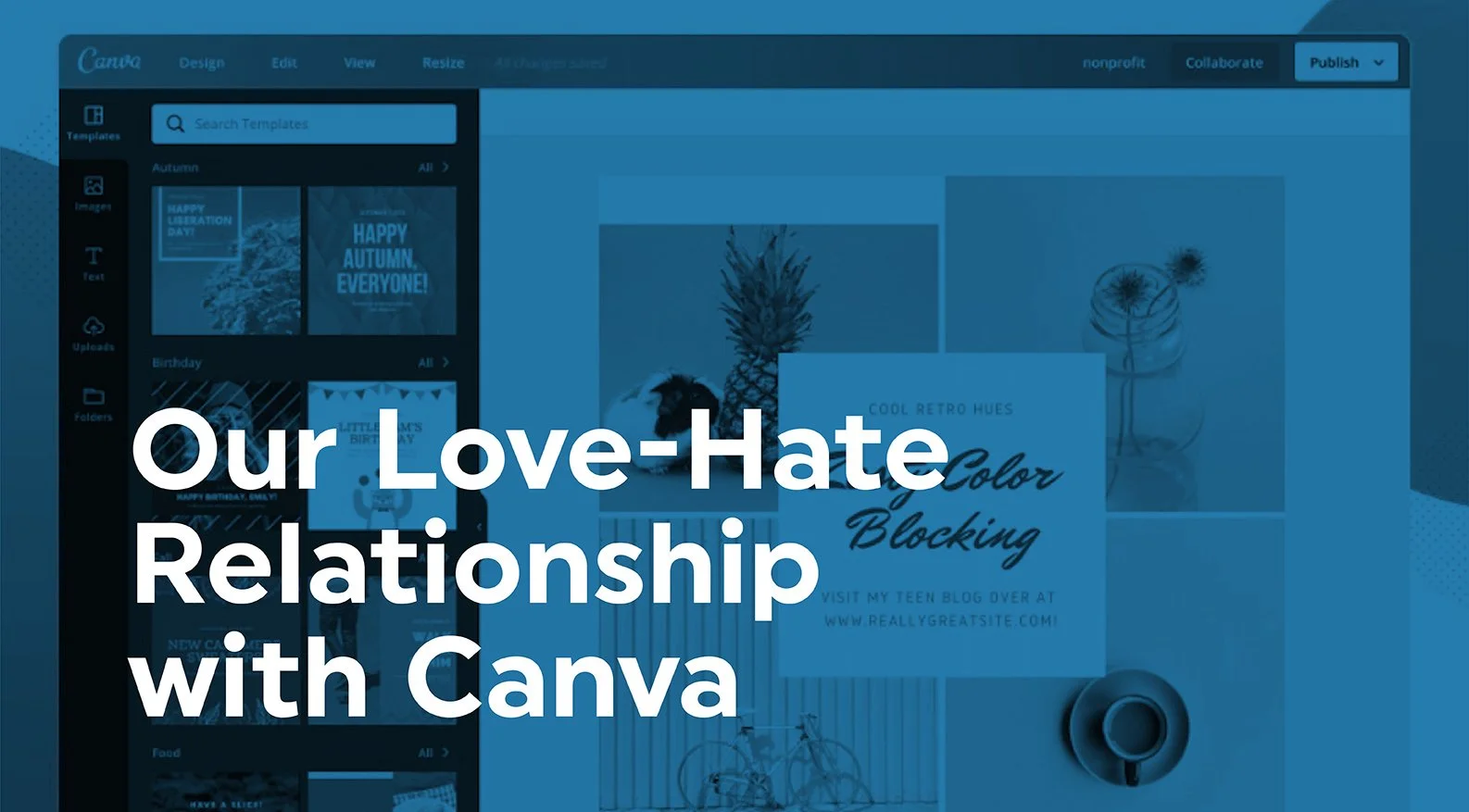 Our Love-Hate Relationship with Canva