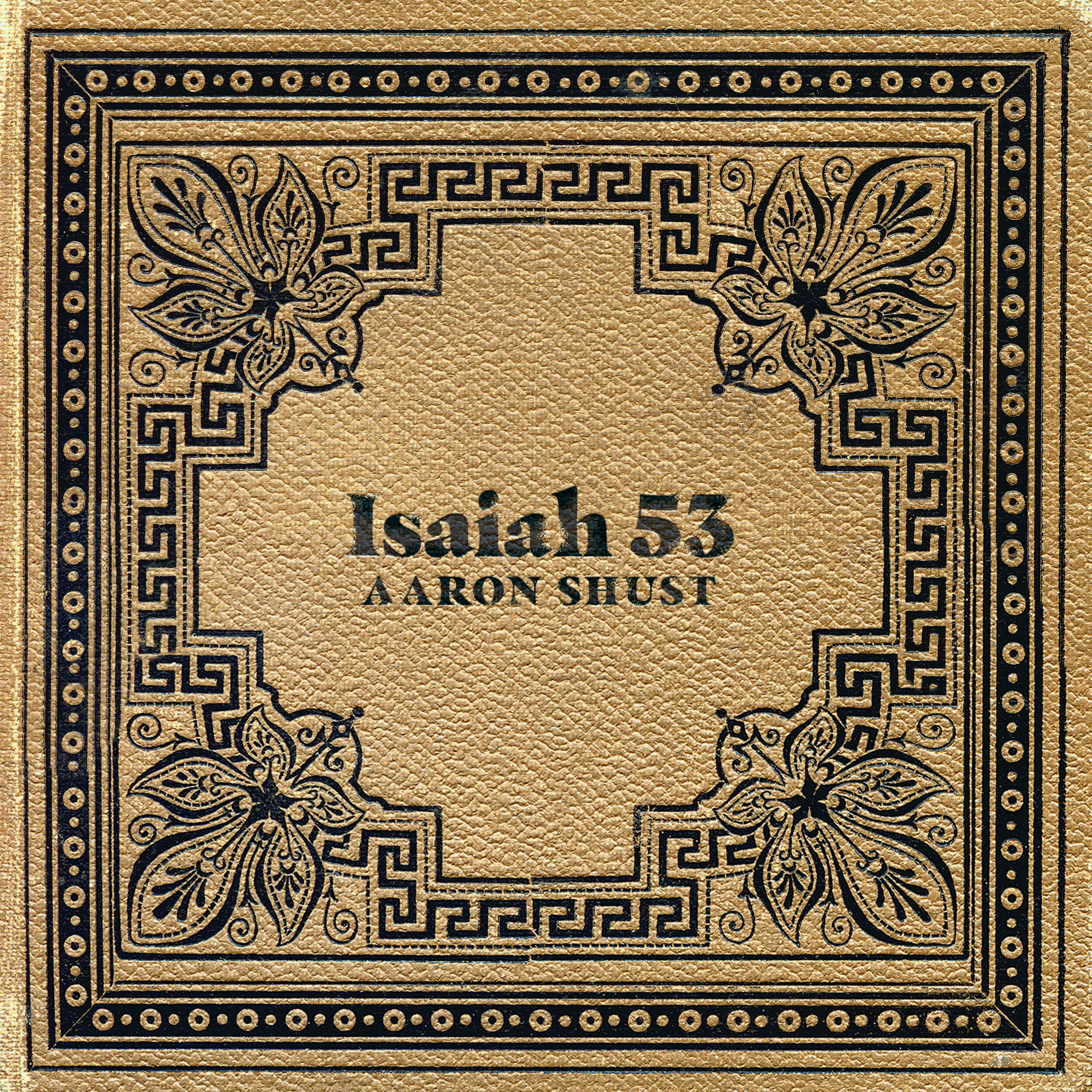 Single - Isaiah 53 (2020)