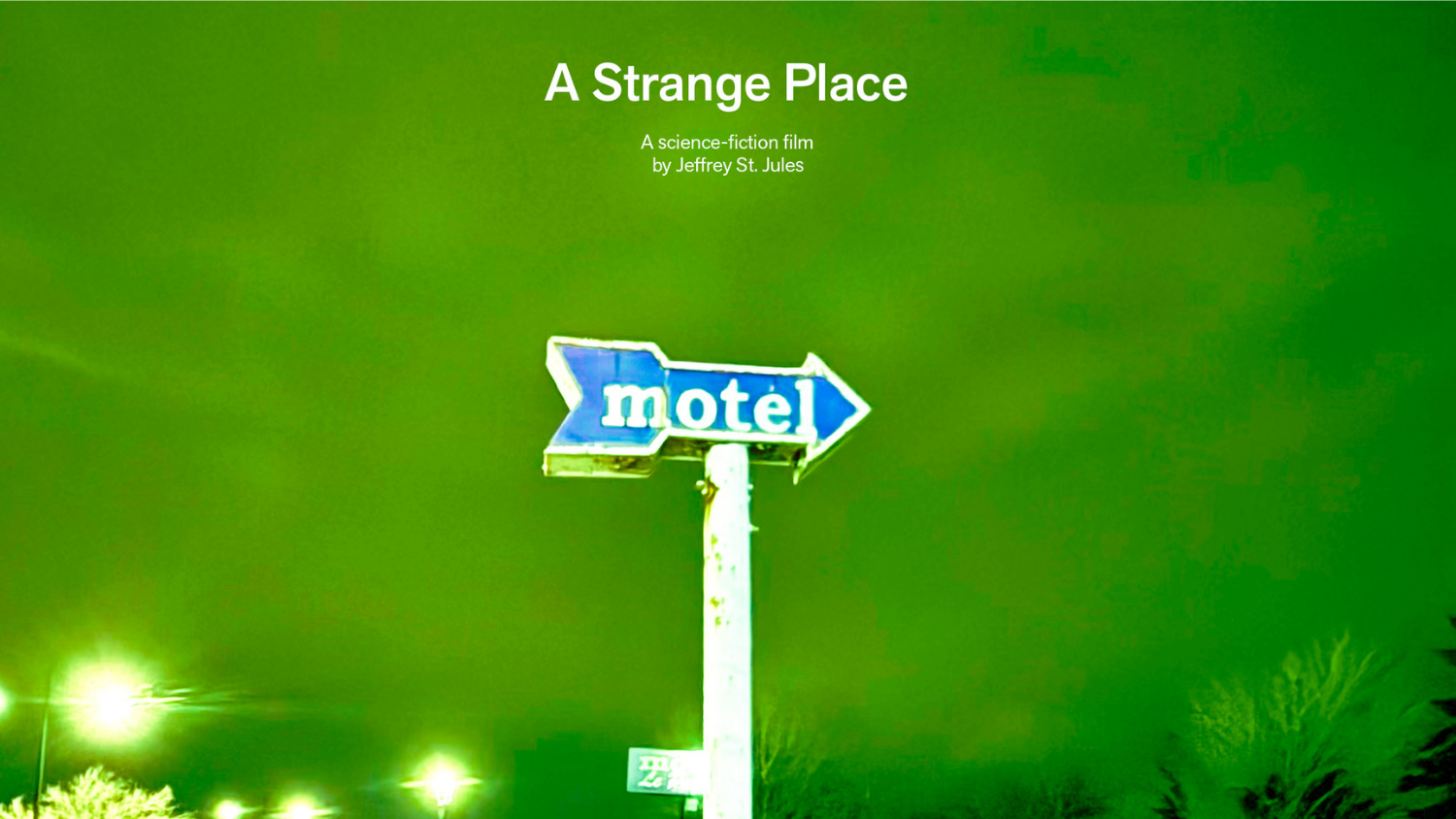 A Strange Place