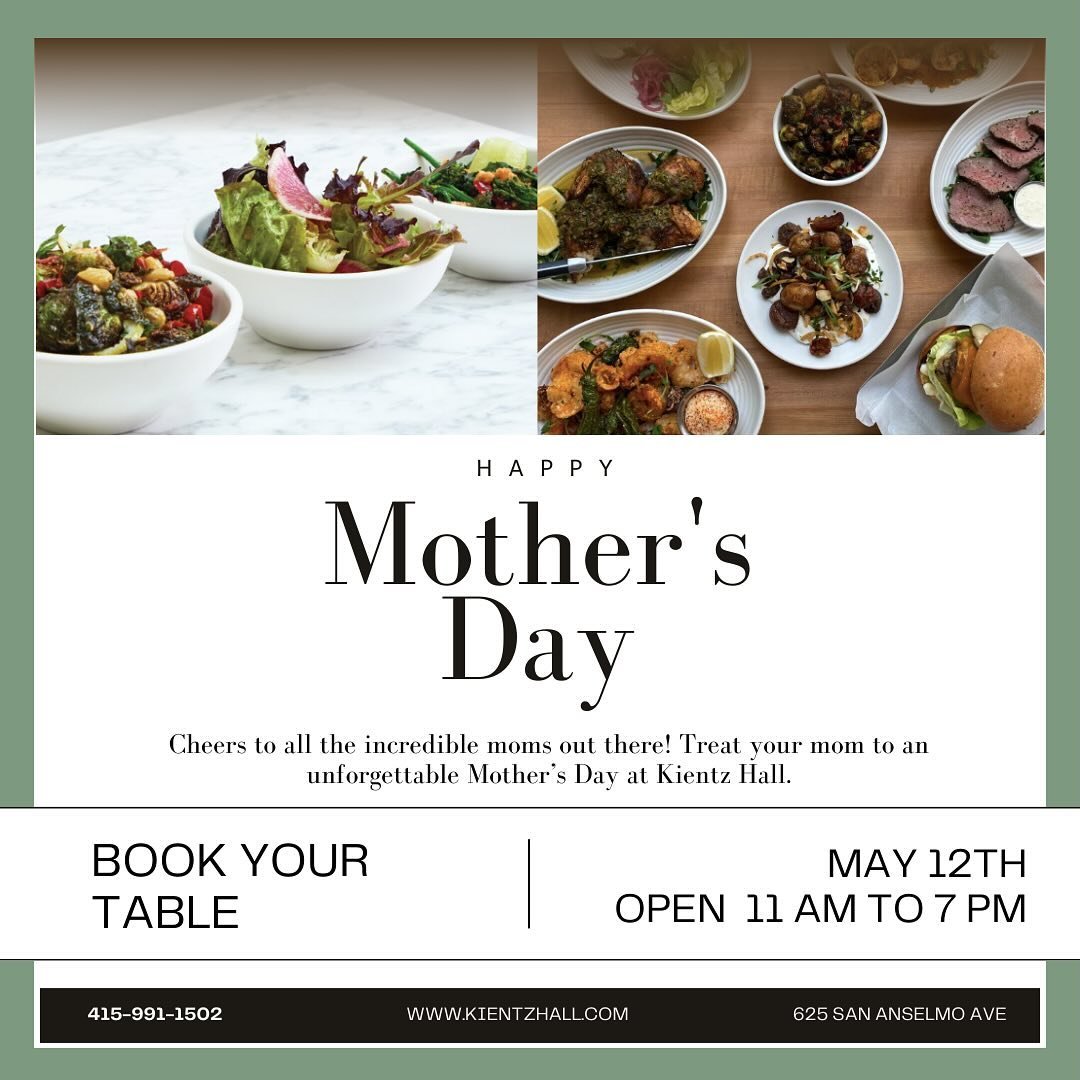 Celebrate all the Moms in your life at Kientz Hall. We&rsquo;ll be open 11:00 am - 7:00 pm. Join us for Brunch or Dinner. Menu and reservations link in profile.