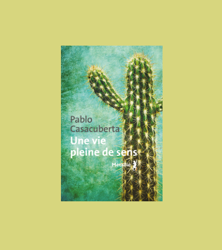 Une vie plaine de sens