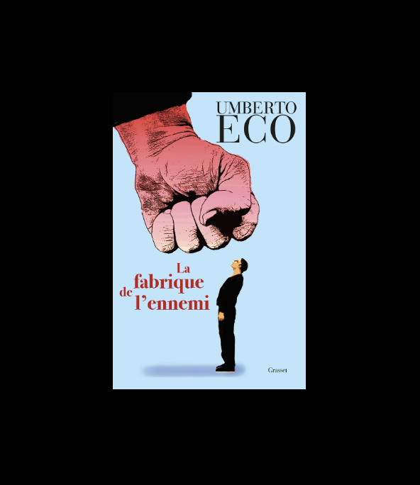 La fabrique de l'ennemi