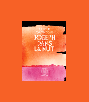Joseph la nuit
