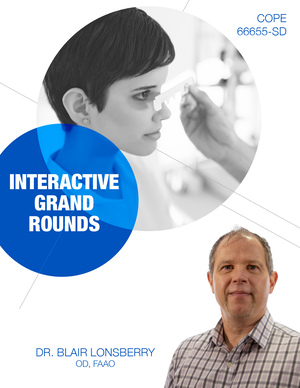 Interactive Grand Rounds - Blair Lonsberry - 2 Hours