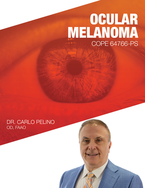Ocular Melanoma - Carlo Pelino - 2 Hours