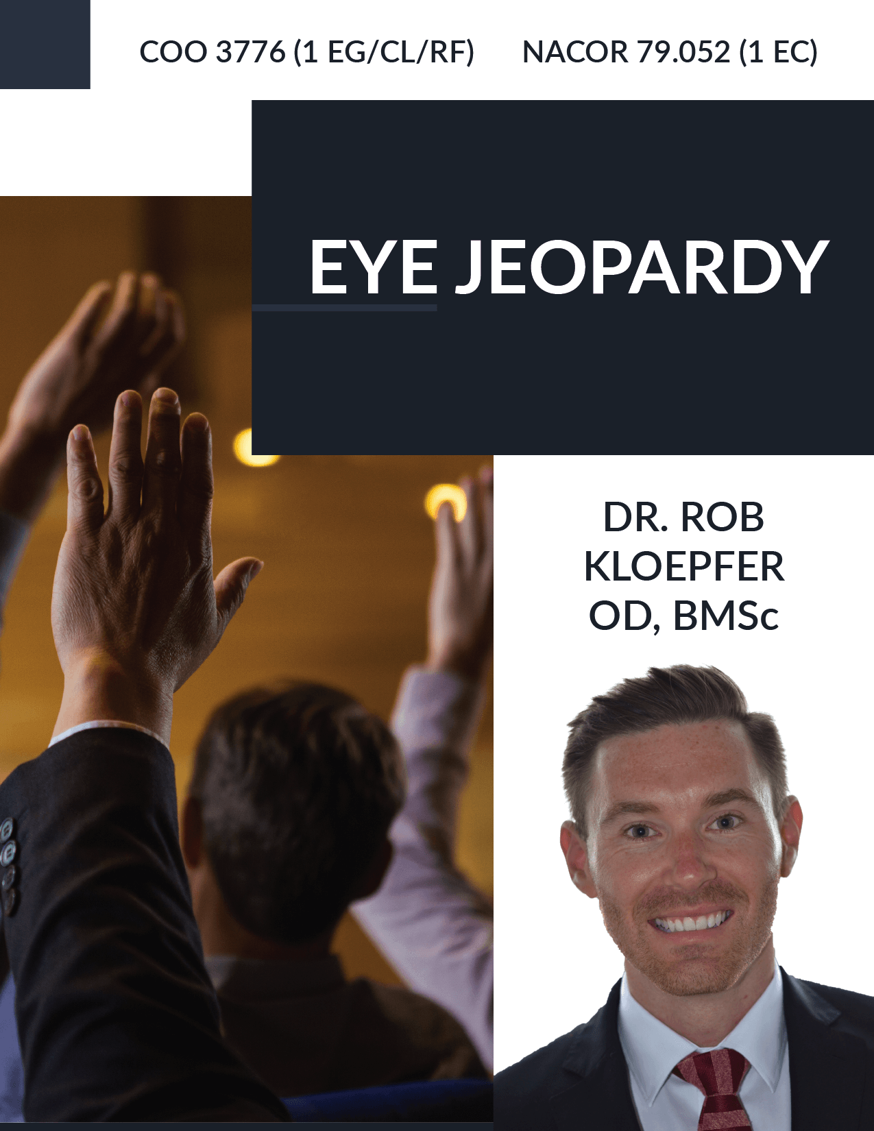 Eye Jeopardy - Rob Kloepfer - 1 Hour