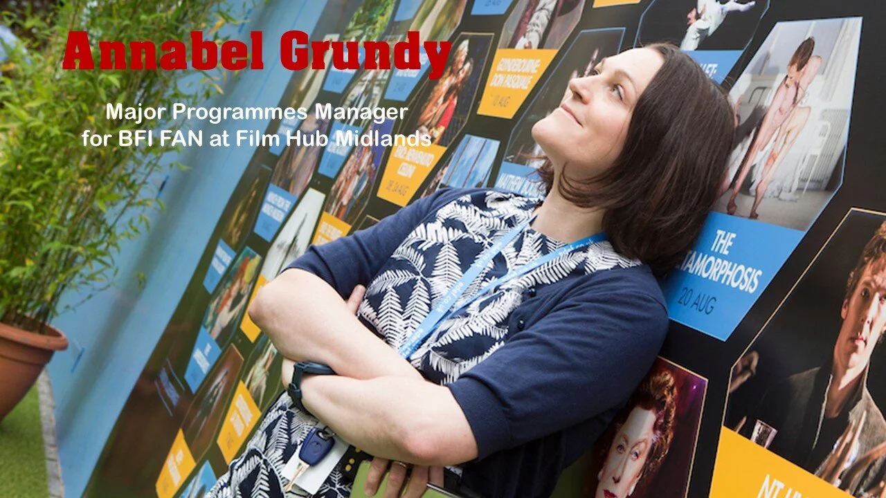 Annabel Grundy BFI FAN Film Hub Midlands