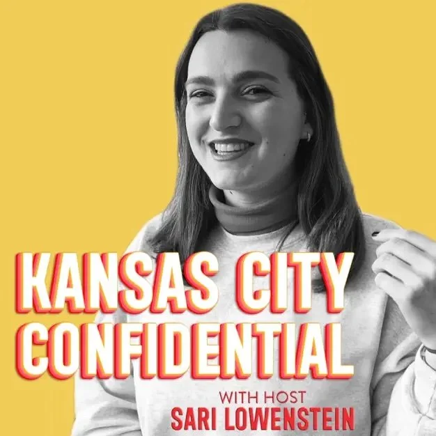 A podcast cover image with a smiling person and text that reads 'Kansas City Confidential with host Sari Lowenstein.' The background is yellow.
