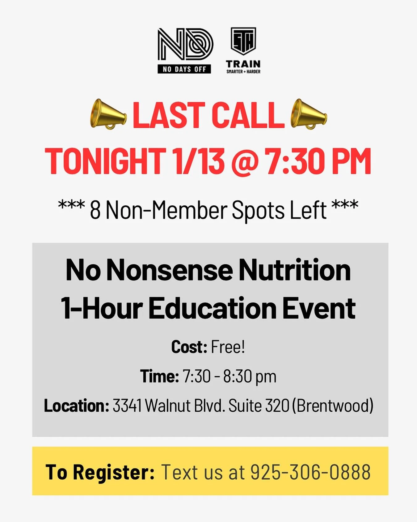 ⚡️TONIGHT! ⚡️ We have 8 non-gym member spots left for our No Nonsense Nutrition education event. To register, text us at 925-306-0888 and we&rsquo;ll send you the registration link.

Event name: No Nonsense Nutrition 
Date/Time: Tuesday, January 13th