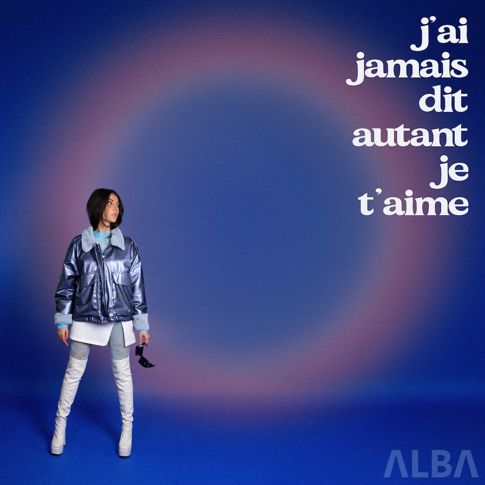 ALBA visuel J'ai jamais dit autant je t'aime light.png