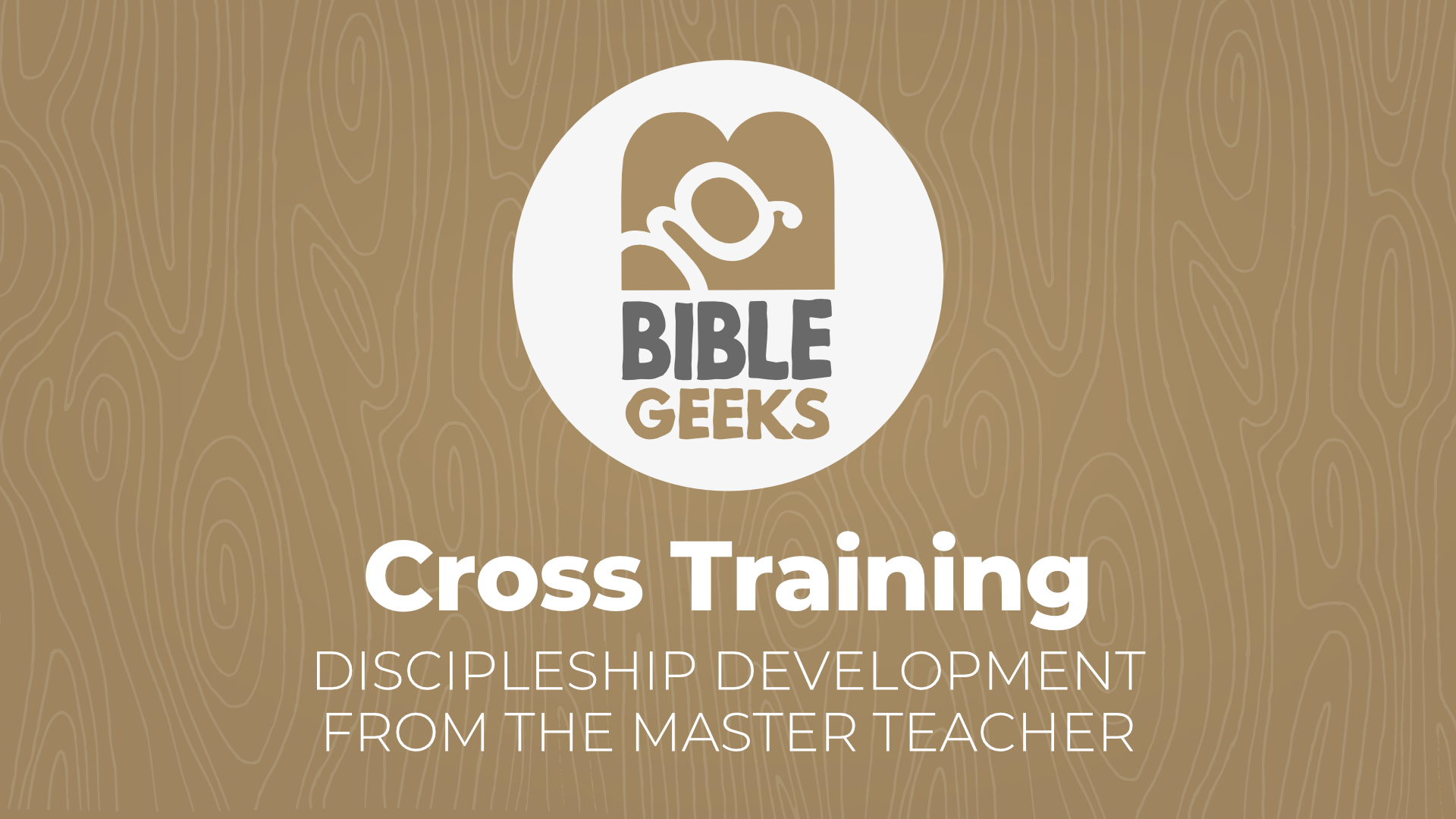 bibleGeeksSeriesPosterTemplate-CrossTraining.png