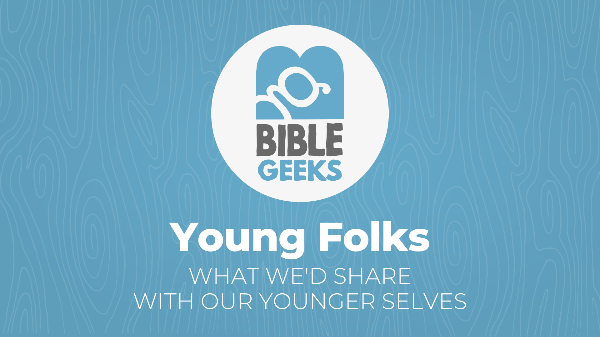 bibleGeeksSeriesPosterTemplate-YoungFolks.png