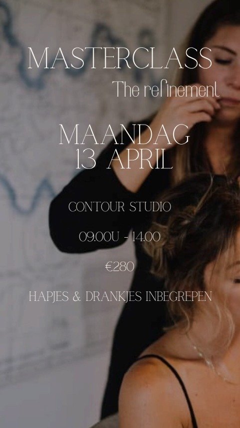 Masterclass : The refinement - maandag 13 april
