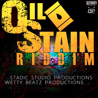 Oil Stain Riddim