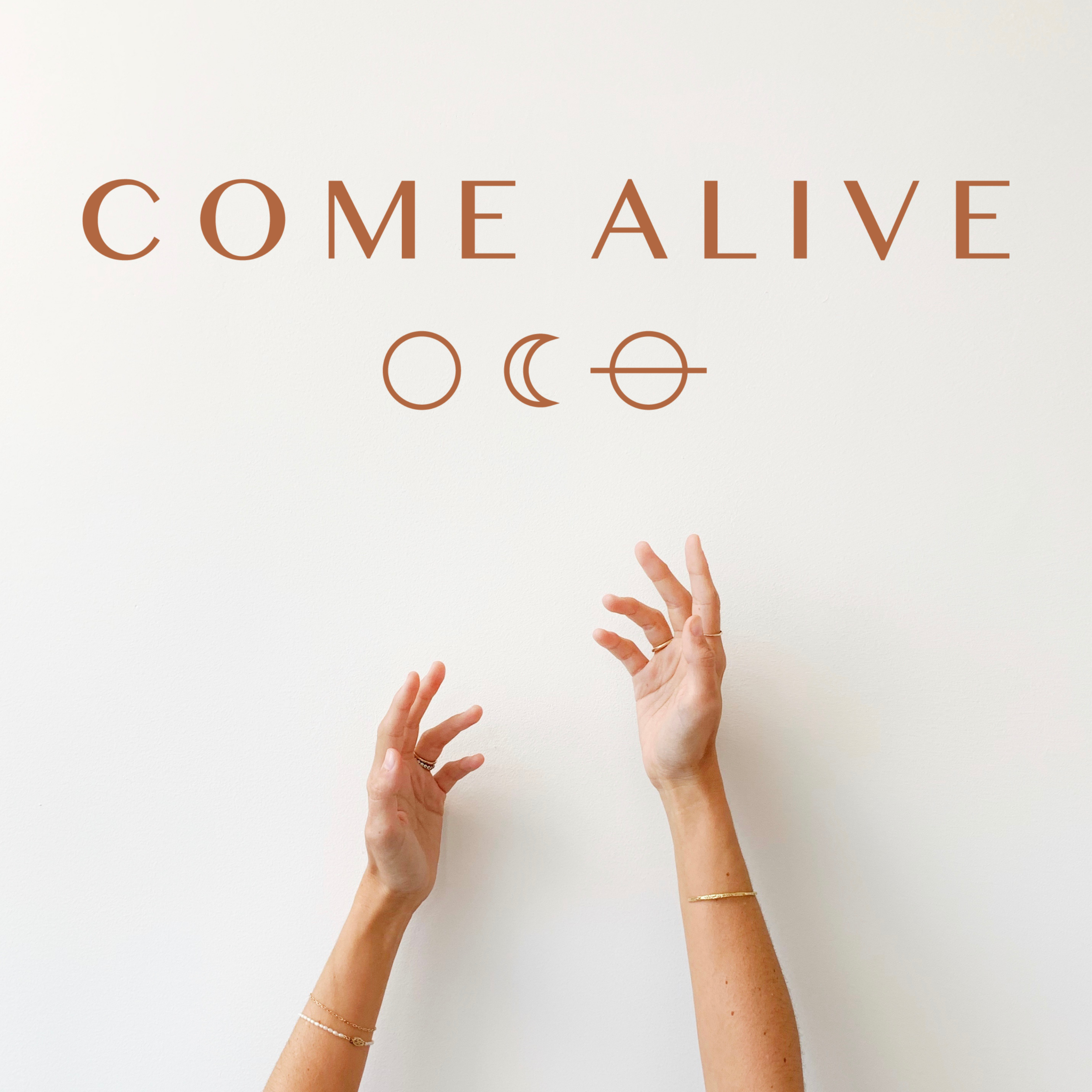 Come Alive: Introduction