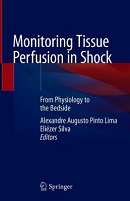 Holistic Monitoring and Treatment in Septic Shock by Glenn Hernandez, Lara Rosenthal & Jan Bakker
