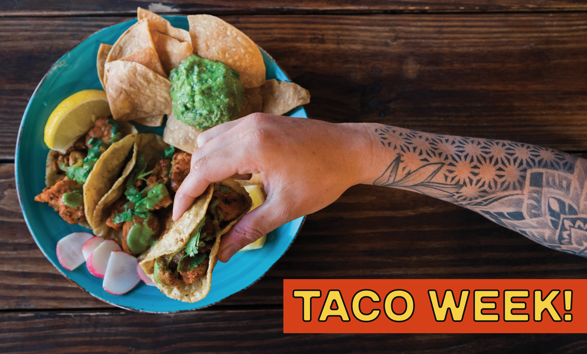 Taco Week!
