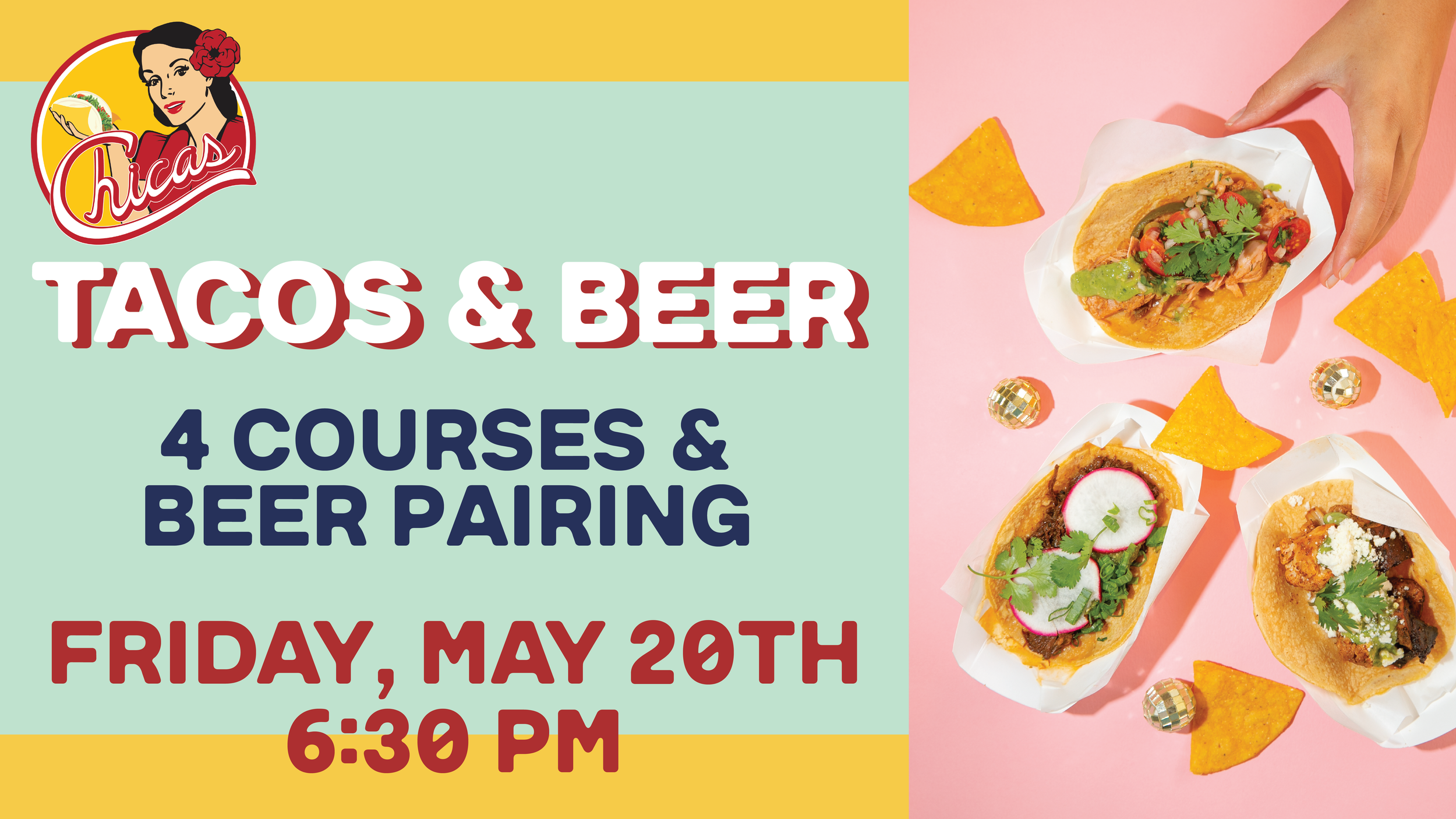 Chicas Tacos and Beer Pairing Dinner