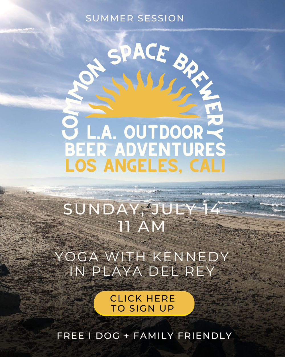 Common Space Goes Outdoors - Yoga in Playa Del Rey — Common Space Brewery