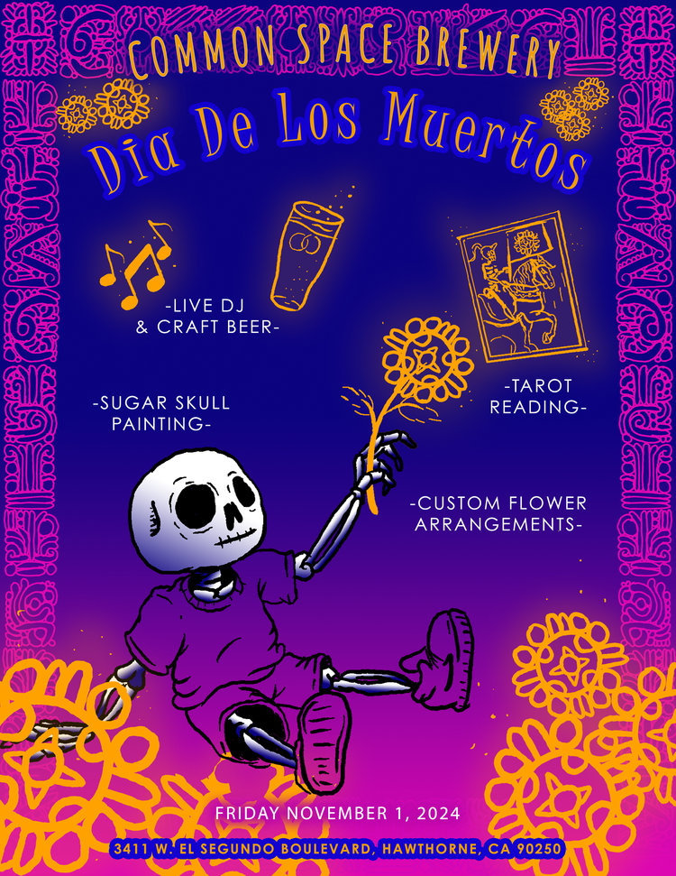 Dia de los Muertos — Common Space Brewery