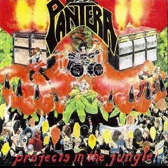 Pantera	Projects In The Jungle