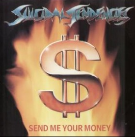 Suicidal Tendencies Send Me Your Money.PNG