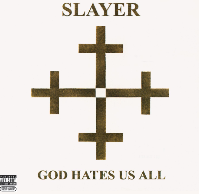 SLAYER GOD HATES US ALL