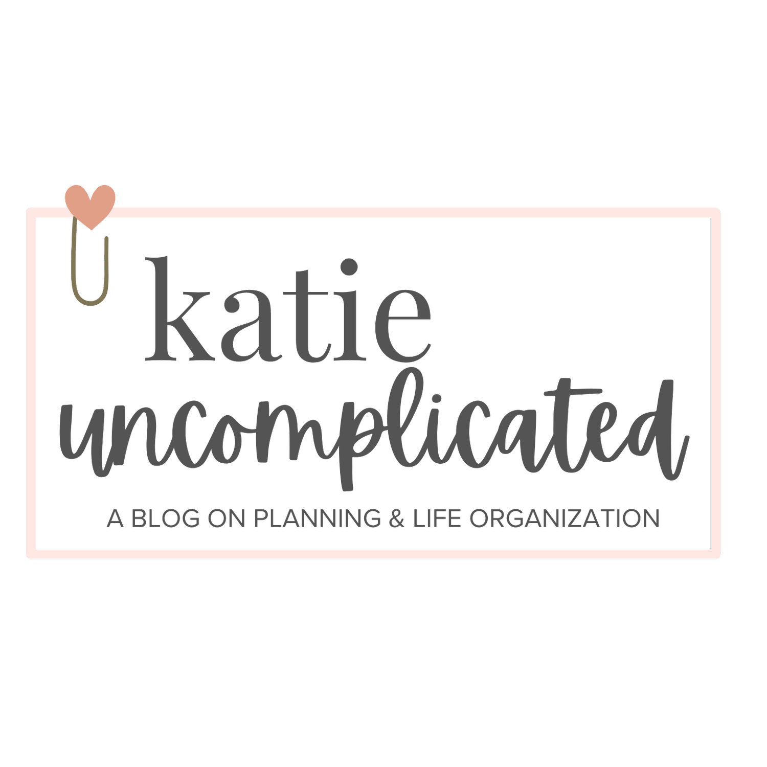 Katie Uncomplicated