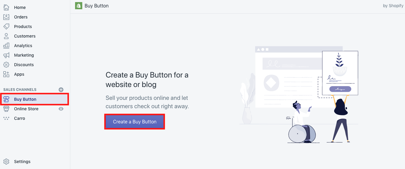 To add a Buy Button and embed products on your website, click “Buy Button” on the main menu (outlined in red) then click “create a buy button” (also outlined in red).