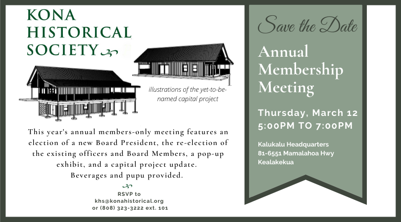 Kona Historical Society’s Annual Membership Meeting to feature pop-up exhibit