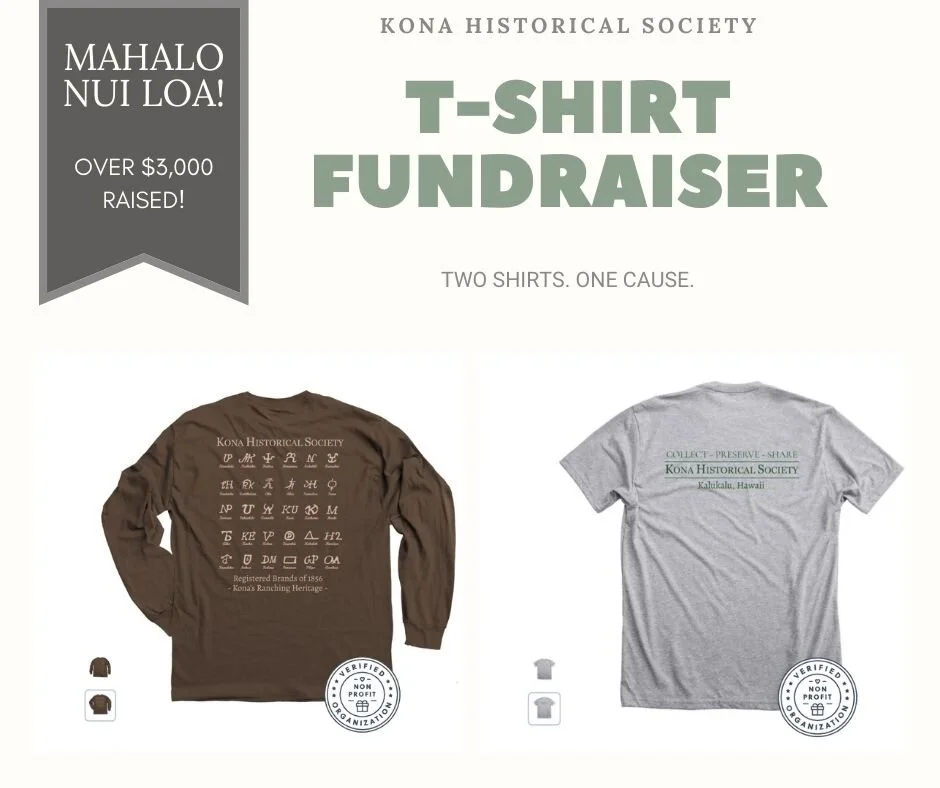 Kona Historical Society T-shirt fundraiser a success thanks to community support