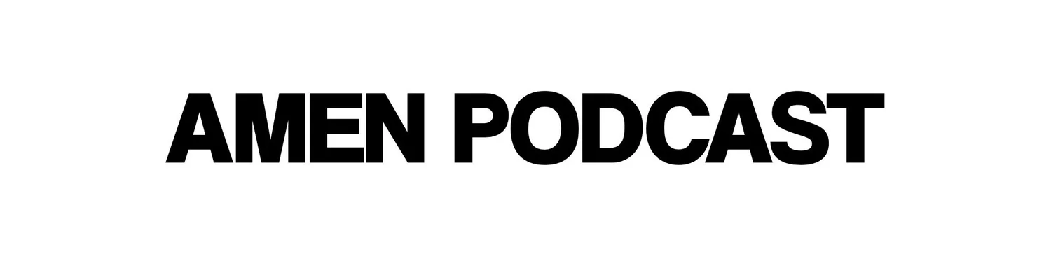 AMEN PODCAST with Alex & Lokelani Wilson