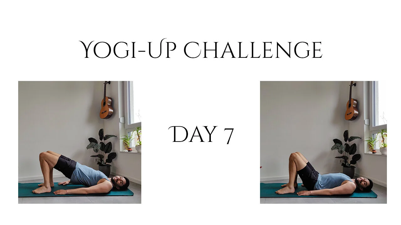 Tag 7 - Setu Bandhasana