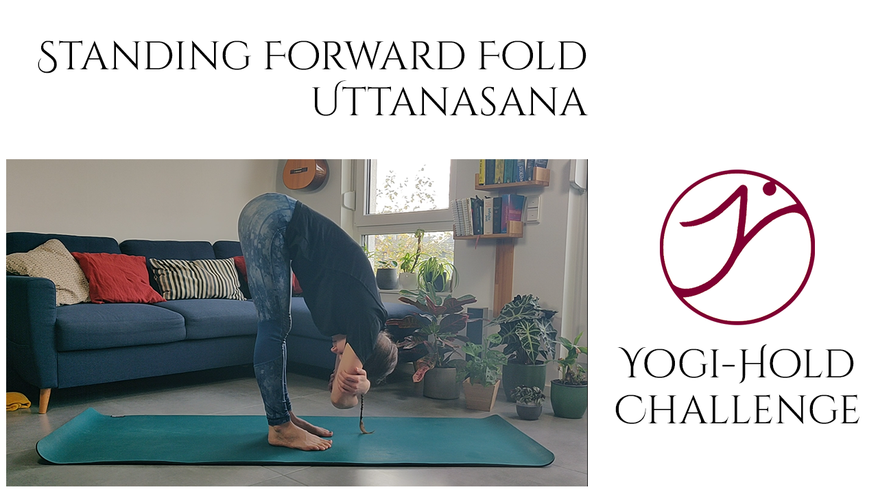 Türchen 3: Uttanasana – Die Stehende Vorwärtsbeuge