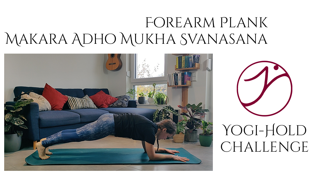 Türchen 23: Makara Adho Mukha Svanasana – Unterarm Planke