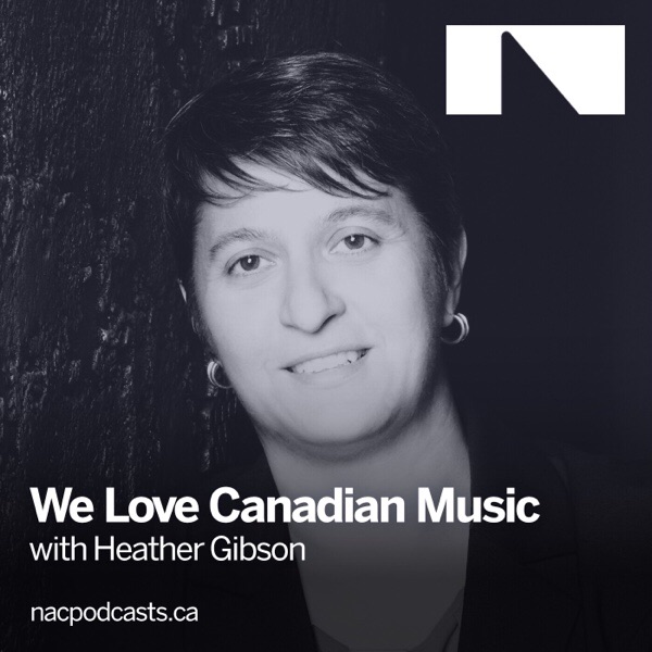 We Love Canadian Music Podcast