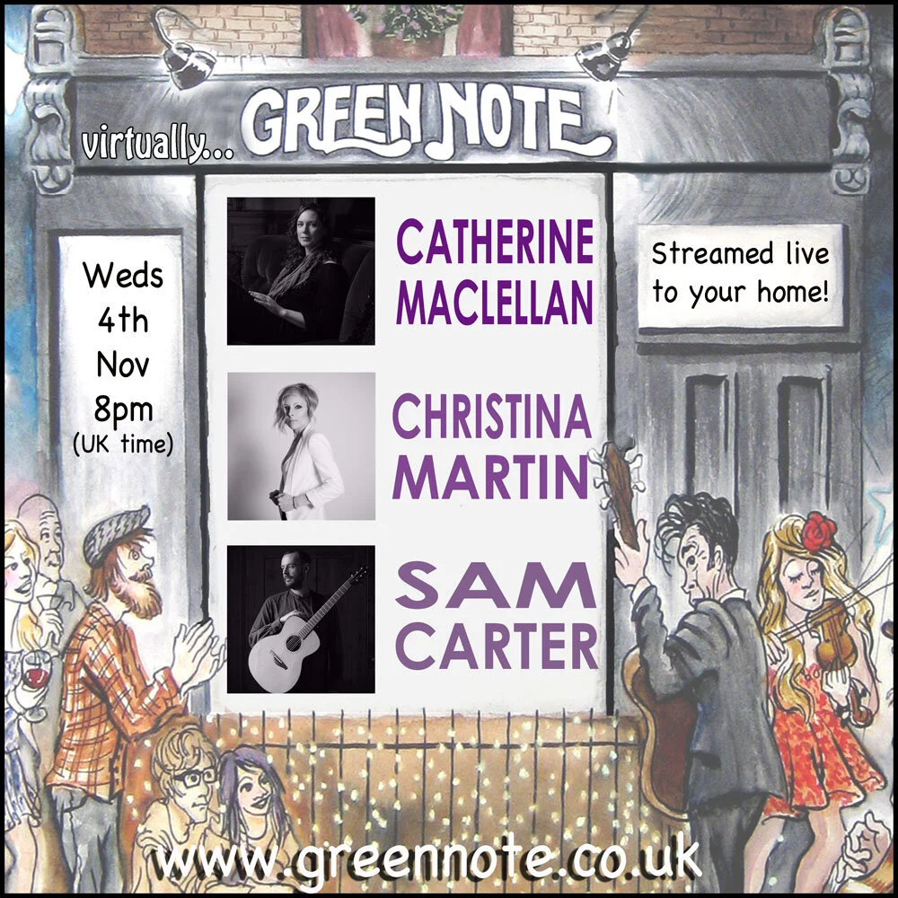 VIRTUALLY GREEN NOTE - Livestream with Catherine MacLellan + Sam Carter