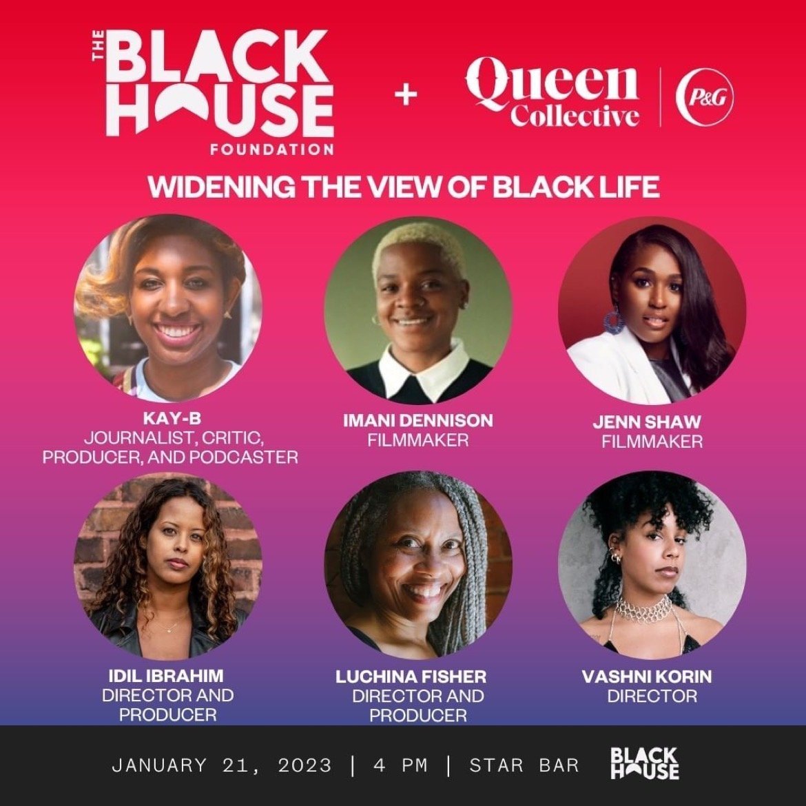Event flyer: Widening the View of Black Life, a Blackhouse Foundation and Queen Collective panel with Idil Ibrahim, January 2023