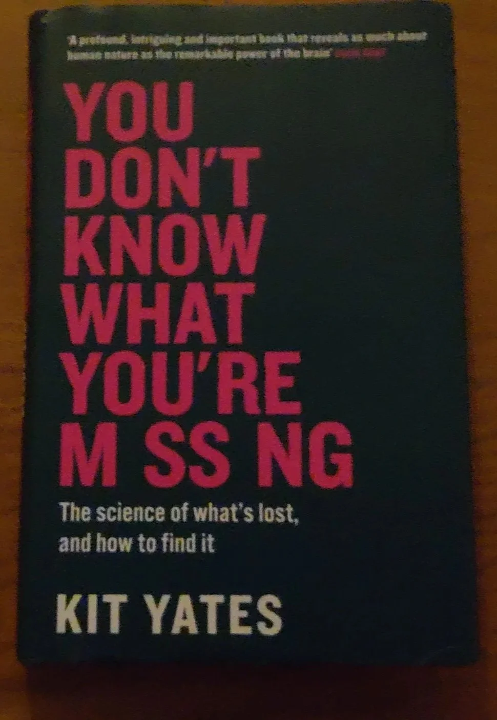 Book: You Don't Know What You're Missing by Kit Yates