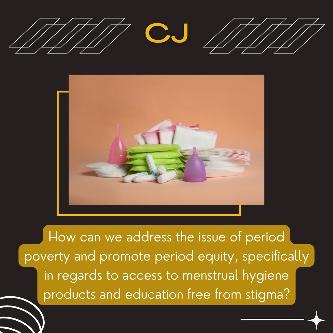 CJ: Period Poverty