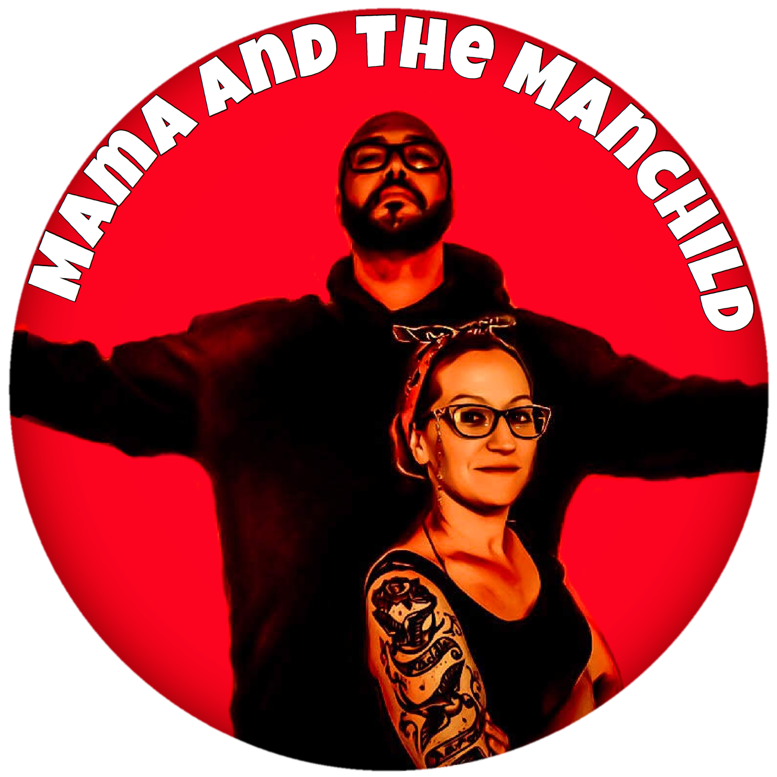 Mama and The Manchild Announcement