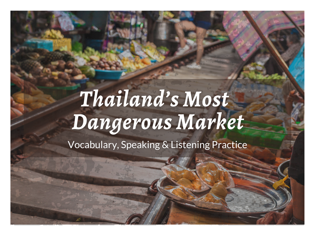 ESL Lesson Plans for Adults Intermediate Thailand Market