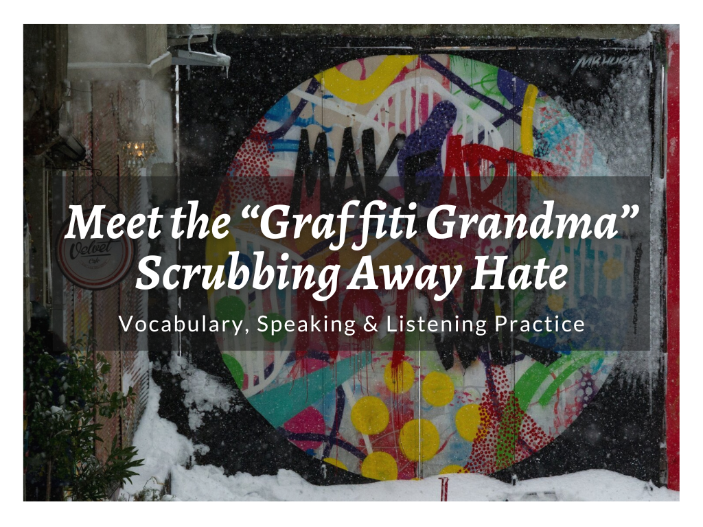ESL Lesson Plans for Adults Intermediate Graffiti Grandma